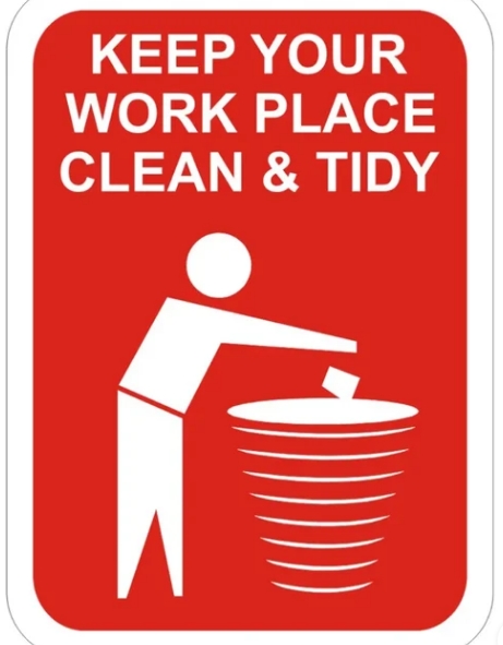 [SA-86] Keep your Work Place Clean & Tidy Sign